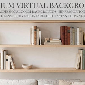 Puede incluir: Imagen de un interior con tres estanterías de madera contra una pared blanca. Las estanterías están llenas de libros, plantas y cuencos decorativos. El texto en la parte superior dice "PREMIUM VIRTUAL BACKGROUNDS" y detalla las características.