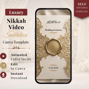 May include: A digital wedding invitation template displayed on a smartphone screen. The design features ornate gold filigree, a gold seal, and the text "Wedding Invitation." The template is for a Nikkah video invitation, editable in Canva.