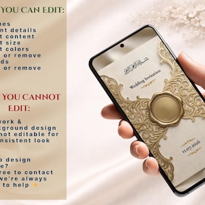 May include: A smartphone displays a wedding invitation design with ornate gold scrollwork and a central seal. The invitation includes text in English and Arabic, with the date 11.07.2026. The phone is held in a hand, with text on the left side detailing editable elements.