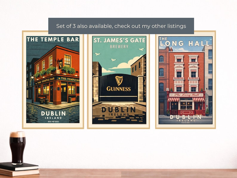 May include: Set of three framed Dublin, Ireland art prints. Each print features a different iconic location: The Temple Bar, St. James's Gate Brewery, and The Long Hall. The prints have a vintage travel poster style with vibrant colors.