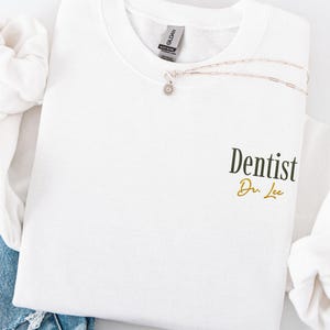 Suéter de dentista bordado, sudadera con capucha personalizada para DDS con nombre, ropa personalizada para DMD