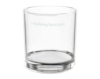 Whiskey Glass, love you 10.5oz (Engraving)