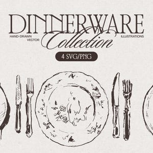 May include: Hand-drawn vector illustrations of dinnerware, including plates, knives, and forks. The text "DINNERWARE Collection" is displayed at the top, with "4 SVG/PNG" in a dark oval. The design is in black and white.