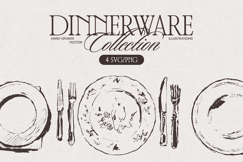 Może przedstawiać: Ręcznie rysowane ilustracje wektorowe zastawy stołowej, w tym talerze, noże i widelce. Tekst "DINNERWARE Collection" jest wyświetlany u g&oacute;ry, z "4 SVG/PNG" w ciemnym owalu. Projekt jest czarno-biały.