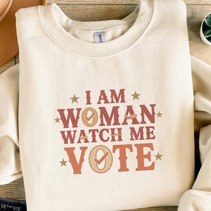 I Am Woman Watch Me Vote SVG PNG Digital File Feminist Empowerment Quote Design Western Retro Voting Rights Graphic for T-Shirts Crafts