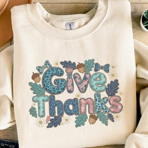 Give Thanks PNG, Thanksgiving Sublimation Design, Autumn Fall Leaves Acorns, Quilted Letters Clipart, Instant Digital Download for Crafts