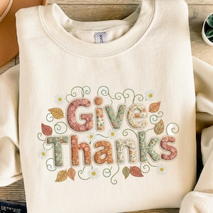 Give Thanks PNG Digital, Thanksgiving Fall Sublimation Design, Autumn Clipart, Floral Patchwork Letters, Crafting File, Instant Download Art