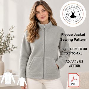 May include: A light grey fleece jacket with a full-length front zip, a high collar, and two front pockets. The text reads: Stargate Sewing Pattern, Fleece Jacket Sewing Pattern, Size; US 2 to 30, XS to 4XL, A0 / A4 / US Letter, PDF.