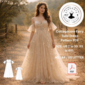 Op de afbeelding: Een vrouw draagt een beige tule jurk met bloemen en off-shoulder mouwen. De jurk is onderdeel van een PDF-patroon, met maten van US 2 tot 30, XS tot 4XL. De afbeelding bevat de tekst "Cottagecore Fairy Tulle Dress Pattern PDF".