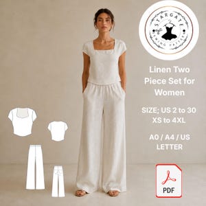 May include: A two-piece linen set featuring a short-sleeved top with a square neckline and wide-leg trousers. The image includes text: Stargate Sewing Pattern, Linen Two Piece Set for Women, SIZE; US 2 to 30 XS to 4XL, A0 / A4 / US LETTER, and a PDF icon.