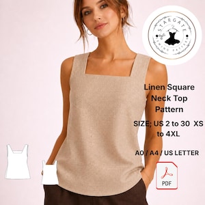 Op de afbeelding: Een patroon voor een vierkante hals top van beige linnen. De afbeelding bevat de tekst "Linen Square Neck Top Pattern" en maatdetails: US 2 tot 30 XS tot 4XL. Het patroon is beschikbaar in A0/A4/US LETTER formaten. Een PDF-pictogram is ook zichtbaar.
