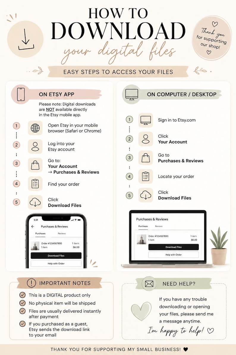 May include: An instructional infographic titled How to Download your digital files, detailing steps for mobile and desktop access. It includes icons, numbered lists, screenshots of the Etsy interface, important notes, and a help section.