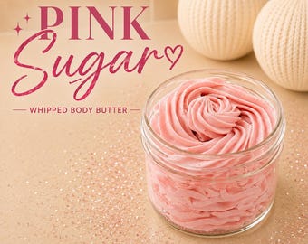 Rosa Zuckerkörperbutter | Shea Coconut Jojoba Oil Feuchtigkeitscreme