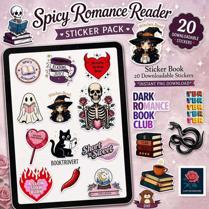 May include: A digital sticker pack titled "Spicy Romance Reader" featuring 20 downloadable stickers. The stickers include illustrations of books, skulls, a ghost, a cat, and other romantic and gothic-themed elements.