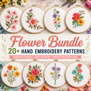 May include: A digital display featuring eight circular wooden embroidery hoops with various floral designs on white fabric. The central text reads Flower Bundle 20+ HAND EMBROIDERY PATTERNS. The design includes colorful stitched flowers.