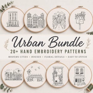 Könnte beinhalten: Eine Sammlung von acht runden Stickrahmen mit schwarzen Strichzeichnungen von städtischen Gebäuden, Häusern und Blumenszenen. Der zentrale Text lautet Urban Bundle 20+ Hand Embroidery Patterns, Modern Cities, Houses, Floral Details, Easy to Stitch.