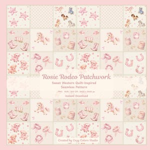 May include: A repeating patchwork pattern in pink and beige, featuring illustrations of horses, stars, horseshoes, cowboy boots, and teddy bears. The text "Rosie Rodeo Patchwork" is displayed in the center of the image. The design is a seamless pattern.