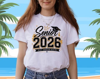 Senior 2026 Shirt, Class of 2026 Graduation Tee, Next Chapter Begins, Comfort Colors