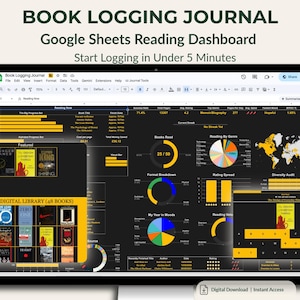 Puede incluir: Un diario digital de registro de libros que se muestra en la pantalla de una tableta. La interfaz muestra un panel de lectura de Google Sheets con gráficos. El texto "BOOK LOGGING JOURNAL" y "Start Logging in Under 5 Minutes" son visibles.