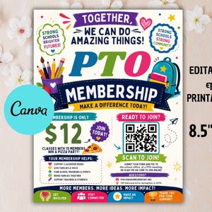 May include: A colorful PTO membership flyer measuring 8.5 inches by 11 inches. The text reads Together, We Can Do Amazing Things, PTO Membership, Make A Difference Today, and Scan To Join. It features a QR code, school supplies, and a backpack.