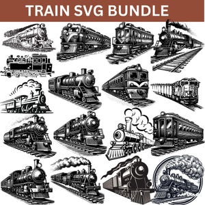 May include: A digital collection of black and white train illustrations labeled TRAIN SVG BUNDLE. The set features various steam and diesel locomotives, passenger cars, and freight trains depicted in different perspectives, some with smoke.