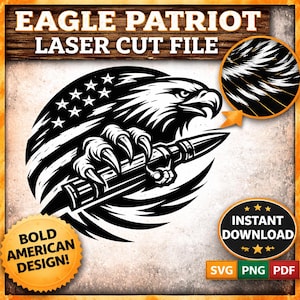 Patriotic Eagle Laser Cut File, Veteran Gift Wall Art SVG, Man Cave Garage Sign CNC Glowforge Decor Father Gift