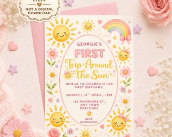May include: A rectangular birthday invitation card featuring a central oval frame with the text Georgie's First Trip Around The Sun. The design includes yellow suns, pink flowers, a rainbow, and small stars on a cream background with event details.