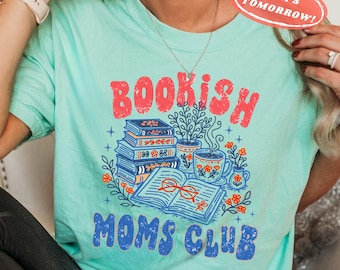 Bookish Moms Club Shirt, Funny Mom Book Lover Tee Mama Mother's Day Gift, Reader Mom Gift, Comfort Colors, BookTok Shirt, Gift for Her
