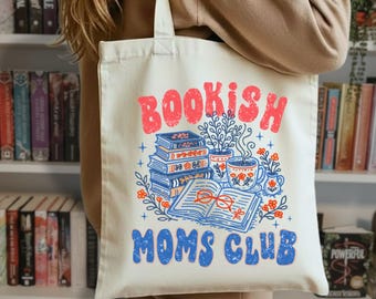 Bookish Moms Club Tote Bag Funny Mama Book Lover Bag Mother's Day Gift Library Tote Book Bag Canvas Bookish Bag, BookTok Tote, Gift for Her