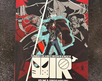 UIR VOLUME 2: Forced Into Fire | Unbreakable Iron Ranger
