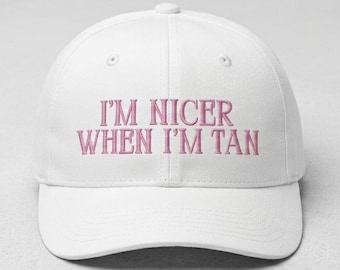 I’m Nicer When I’m Tan Flat Embroidery Hat Design | Trendy Pink Cap Digital Download