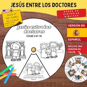 May include: A Spanish Bible story wheel with the title "Jesus at the Temple as a Child." The wheel features illustrations and text in Spanish, including "Jesús entre los doctores." The image includes a Spanish flag and the text "Incluye una versión en color."