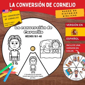 Puede incluir: Una rueda de historias bíblicas en español, "La Conversión de Cornelio", con ilustraciones y texto. La rueda incluye una versión en color y está acompañada de lápices de colores y una bandera española.