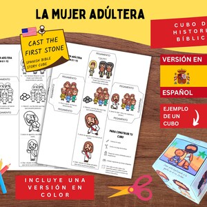May include: A Spanish Bible story cube kit titled "La Mujer Adúltera" with the English text "Cast the First Stone." The kit contains printable pages with illustrations, a colour version, and assembly instructions. Also included are coloured pencils and scissors.