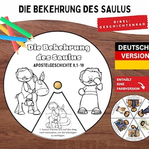 May include: A black and white illustration of a Bible story wheel with the title "Die Bekehrung des Saulus" and the text "Apostelgeschichte 9,1-19". The image includes drawings of people and donkeys, with German text. Colored pencils are on the top left.