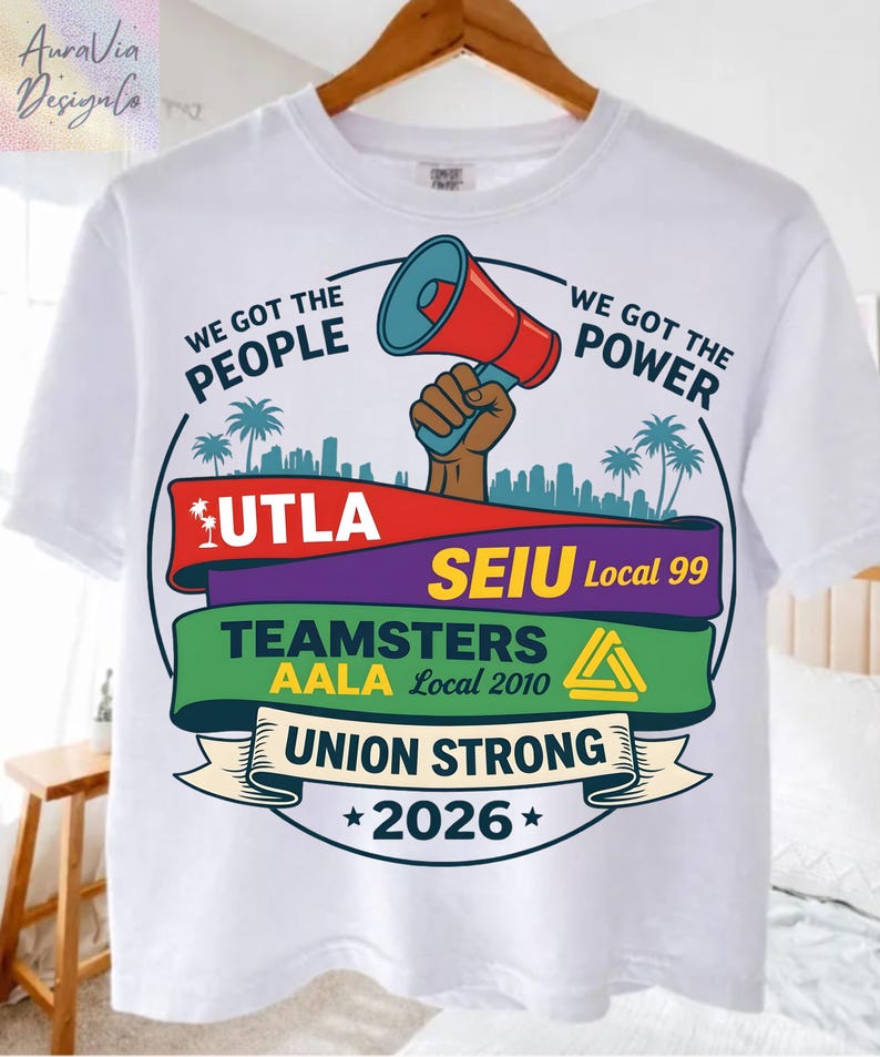 Labor movement PNG union strong workers rights protest design featuring a raised fist holding a red megaphone above a city skyline with palm trees, layered banners displaying UTLA SEIU Teamsters AALA and “Union Strong 2026” text, bold modern activist style with vibrant red, teal, green, and yellow colors, ideal for shirt sublimation, protest apparel, and digital download PNG file for union supporters and activists