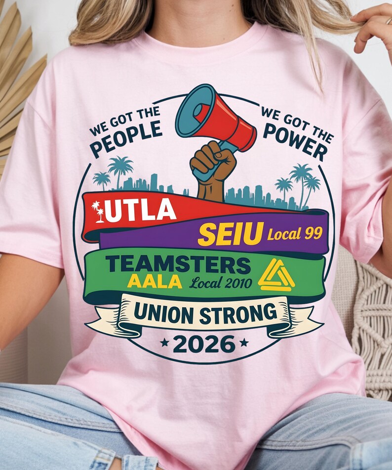 Labor movement PNG union strong workers rights protest design featuring a raised fist holding a red megaphone above a city skyline with palm trees, layered banners displaying UTLA SEIU Teamsters AALA and “Union Strong 2026” text, bold modern activist style with vibrant red, teal, green, and yellow colors, ideal for shirt sublimation, protest apparel, and digital download PNG file for union supporters and activists