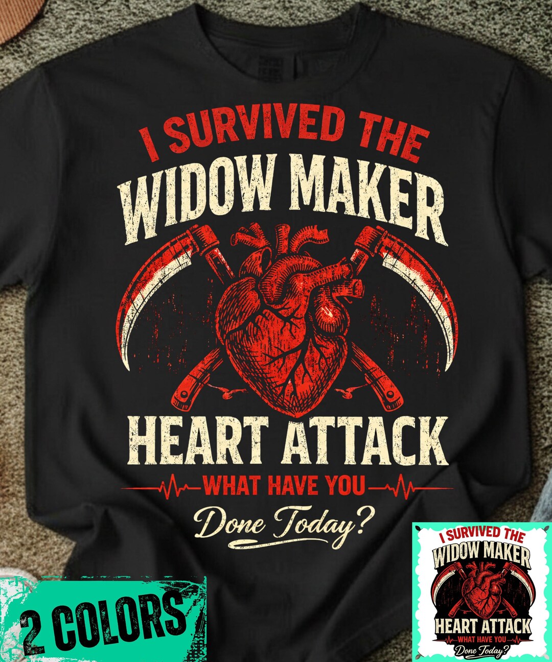 Widow Maker PNG Heart Attack Survivor Design, Heart Disease Awareness ...
