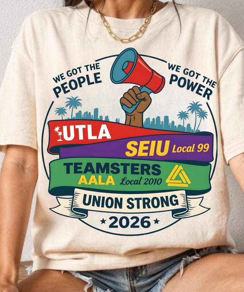 Labor movement PNG union strong workers rights protest design featuring a raised fist holding a red megaphone above a city skyline with palm trees, layered banners displaying UTLA SEIU Teamsters AALA and “Union Strong 2026” text, bold modern activist style with vibrant red, teal, green, and yellow colors, ideal for shirt sublimation, protest apparel, and digital download PNG file for union supporters and activists