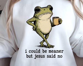 Podría ser más cruel, pero Jesús dijo que no PNG Divertido regalo cristiano para mujeres, humor sarcástico sobre la fe, cita atrevida de la iglesia, diseño retro de rana