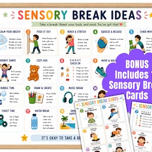 May include: A framed poster with the text "Sensory Break Ideas" and illustrations of calming activities. Includes bonus sensory break cards. The poster has a wooden frame and colourful graphics.