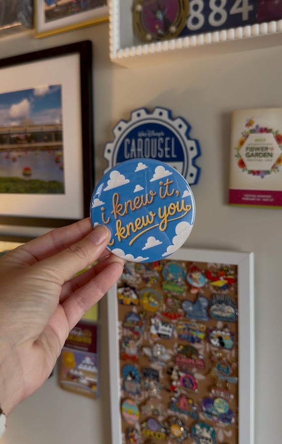 Disney Button I Knew It, I Knew You Toy Story