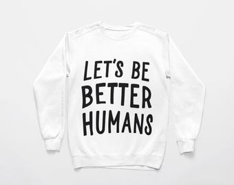 Seamos mejores personas PNG - Diseño motivacional para mujeres (Descarga digital)