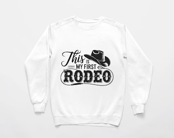 This is My First Rodeo PNG SVG Bundle: Western Country Shirt  Png, Digital Download