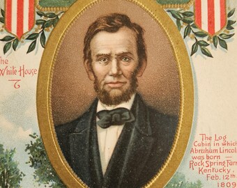 1910 Lincoln Chapman Postcard – “Log Cabin to White House” – Early American History Series