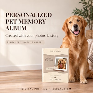 Puede incluir: Un álbum de recuerdos para mascotas personalizado en formato PDF digital. La portada presenta el texto 'THE STORY OF', el nombre 'Collin', una foto de un golden retriever y el texto 'A LIFE STORY ALBUM' y 'PET AFTERGLOW' con un icono de huella.