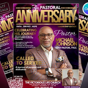 May include: A magazine cover with a portrait of a man in a suit, glasses, and a watch. The headline reads "3rd Pastoral Anniversary" with the text "Celebrating His Journey." Additional text includes "Faith, Service, Hope" and "Called to Served."