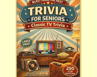 TV Trivia for Seniors Large Print Printable Quiz Book 250 Questions