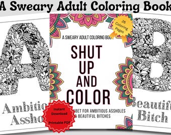 Sweary Alphabet Coloring Book – Funny Sassy Floral Letters (PDF Download)