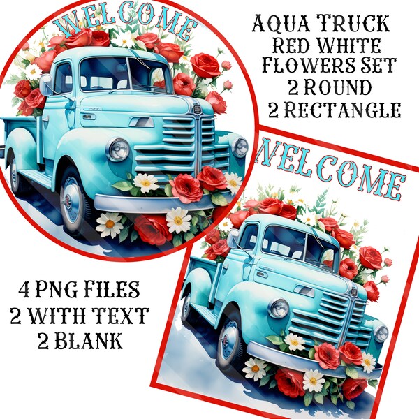 Vintage Truck Printable, Sublimation Graphics, Door & Wreath Sign Designs, Aqua Truck, Red, White Flowers, Set, Round, Rectangle, PNG FILES